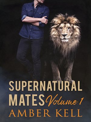 cover image of Supernatural Mates Vol 1